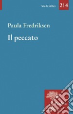 Il peccato. Agli albori di un'idea libro