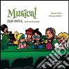 Musical. Per la Scuola media libro