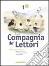 La compagnia dei lettori. Per la Scuola media libro