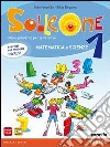 Solleone. Matematica. Scienze. Per la Scuola memedia. Con espansione online. Vol. 1 libro di Bo Gianfranco Dequino Silvia