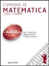 Elementi di matematica. Per gli Ist. Professionali. Vol. 3 libro