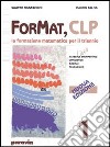 ForMat SPE. La formazione matematica. Per il triennio del Liceo scientifico. Con espansione online. Vol. 3: Strumenti di analisi libro