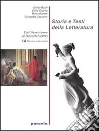 Storia e testi della letteratura. Per gli Ist. professionali. Vol. 1: Dall'illuminismo al decadentismo libro