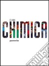 Chimica. Per le Scuole superiori. Con espansione online libro