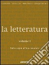 La letteratura volume 6