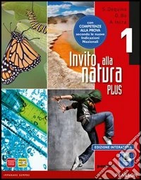 Invito alla natura plus. Per la Scuola media. Con e-book. Con espansione online. Vol. 1 libro