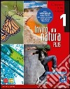 Invito alla natura plus. Per la Scuola media. Con e-book. Con espansione online. Vol. 1 libro