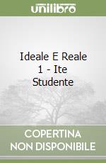 Ideale E Reale 1 - Ite Studente