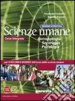 Scienze Umane corso integrato Antropologia Sociologia Psicologia