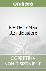 Pi+ Bello Mari Ite+didastore