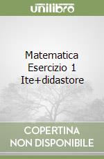 Matematica Esercizio 1 Ite+didastore
