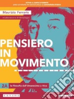 Pensiero in movimento. Contemplazione. Per le Scuole superiori. Con e-book. Con espansione online. Vol. 2 libro usato