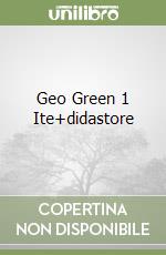 Geo Green 1 Ite+didastore libro