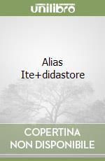 Alias Ite+didastore