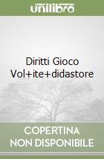 Diritti Gioco Vol+ite+didastore libro
