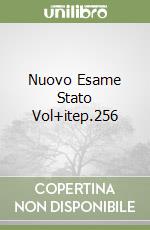 Nuovo Esame Stato Vol+itep.256 libro