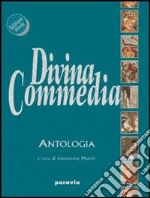 Divina Commedia - Antologia