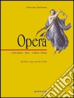Opera - 1A Dalle origini all`et di Silla