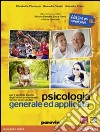 Psicologia generale ed applicata. Per gli Ist. professionali. Con espansione online libro di Clemente Danieli