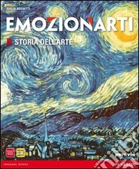 Emozionarti. Vol. B: Storia dell'arte. Per la Scuola media. Con espansione online libro