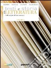 Testi e storia della letteratura. Vol. E: Leopardi, la scapigliatura, il verismo, il decadentismo. Per le Scuole superiori. Con espansione online libro