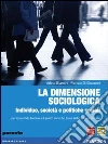 La dimensione sociologica