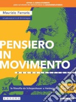 Pensiero in movimento. Contemplazione. Ediz. con CLIL. Per le Scuole superiori. Con e-book. Con espansione online. Vol. 3 libro