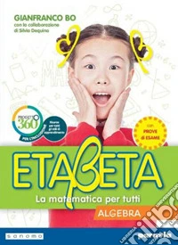 Etabeta. La matematica per tutti. Ediz. tematica light. Per la Scuola media. Con e-book. Con espansione online. Vol. 3