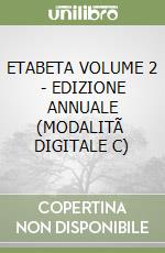 ETABETA VOLUME 2 - EDIZIONE ANNUALE (MODALITÃ  DIGITALE C) libro