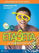 Etabeta. La matematica per tutti. Ediz. annuale light. Per la Scuola media. Con e-book. Con espansione online. Vol. 2 libro