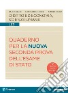 Diritto ed economia, scienze umane. Quaderno per la seconda prova dell'esame di Stato. Con espansione online libro