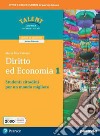 DIRITTO ED ECONOMIA 2 - CLASSE SECONDA (MODALITÃ  DIGITALE C) libro