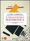 Linguaggio della matematica. Algebra. Materiali per il docente. Per il biennio dei Licei. Con DVD-ROM. Vol. 1 libro