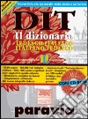 DIT. Dizionario tedesco-italiano, italiano-tedesco. Con CD-ROM libro di PARAVIA