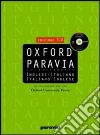 Oxford Paravia. Il dizionario. Inglese-italiano italiano-inglese. Con CD-ROM libro di AA VV