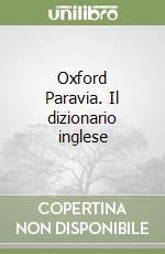 Libro Epub Gratuito Oxford paravia. il dizionario inglese Libro Epub Gratuito Oxford paravia. il dizionario inglese