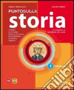 Punto sulla storia. Per la Scuola media. Con espansione online. Vol. 1 libro