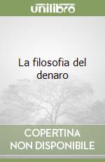 La filosofia del denaro libro