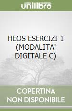 HEOS ESERCIZI 1 (MODALITA' DIGITALE C)