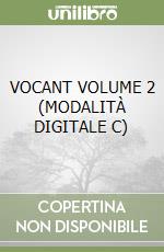 VOCANT VOLUME 2 (MODALITÀ DIGITALE C) libro