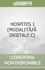 HOSPITES 1  (MODALITÃƒÂ  DIGITALE C) libro