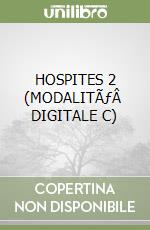 HOSPITES 2 (MODALITÃƒÂ  DIGITALE C) libro