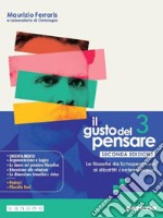 GUSTO DEL PENSARE SECONDA EDIZIONE 3 (IL) libro usato