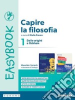 CAPIRE LA FILOSOFIA. EASYBOOK 1 libro