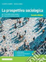 PROSPETTIVA SOCIOLOGICA SECONDA EDIZIONE (LA) libro