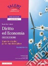 DIRITTO ED ECONOMIA SECONDA EDIZIONE - VOLUME UNICO libro