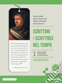 Scrittori e scrittrici nel tempo. Con La comunicazione nel mondo che cambia. Per le Scuole superiori. Con e-book. Con espansione online. Vol. 1