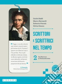 Scrittori e scrittrici nel tempo. Per le Scuole superiori. Con e-book. Con espansione online. Vol. 2