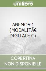 ANEMOS 1 (MODALITÃ€ DIGITALE C) libro