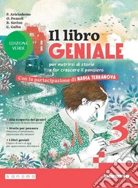 IL LIBRO GENIALE 3 - EDIZIONE VERDE libro